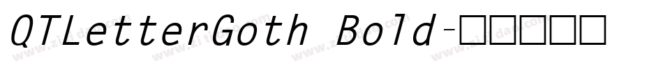 QTLetterGoth Bold字体转换